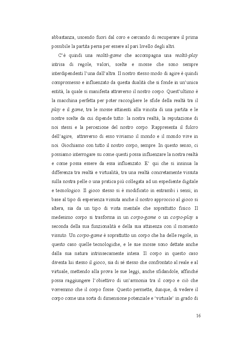 Anteprima della tesi: Gamers of Play or Players of Game? La dimensione del corpo tra realtà e virtualità, Pagina 8