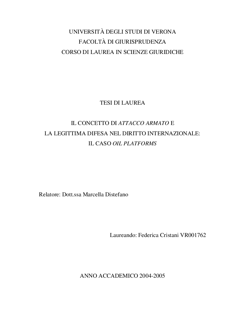 Anteprima della tesi: Il concetto di attacco armato e la legittima difesa nel diritto internazionale: il caso Oil Platforms, Pagina 1