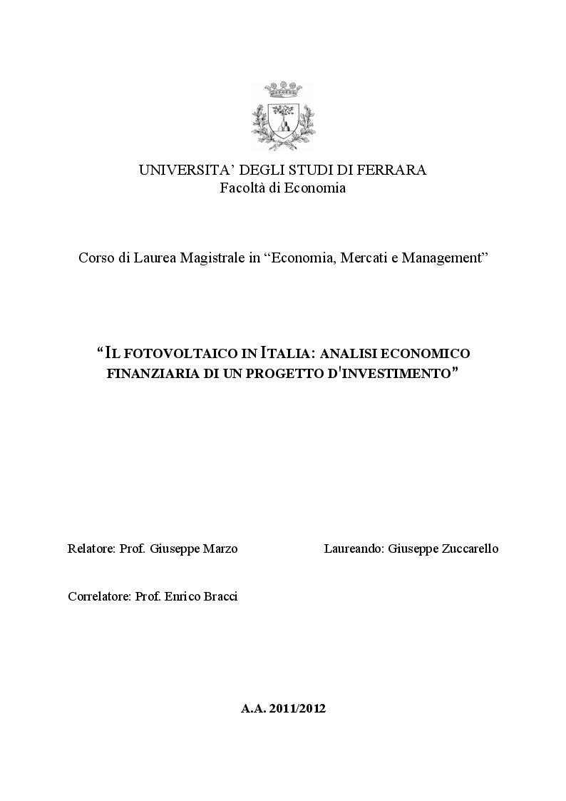 Anteprima della tesi: Il fotovoltaico in Italia: analisi economico finanziaria di un progetto di investimento, Pagina 1