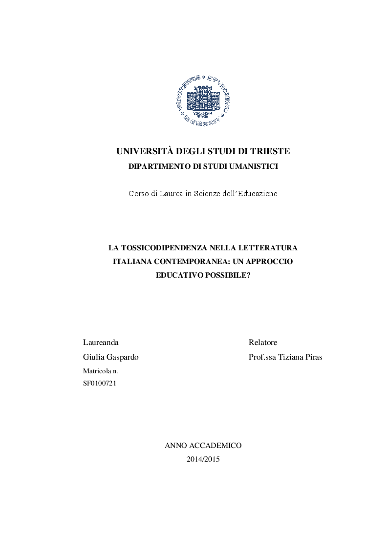 Anteprima della tesi: La tossicodipendenza nella letteratura italiana contemporanea: un approccio educativo possibile?, Pagina 1