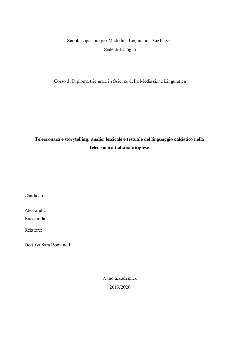 Anteprima della tesi: Telecronaca e storytelling: analisi lessicale e testuale del linguaggio calcistico nella telecronaca italiana e inglese, Pagina 1