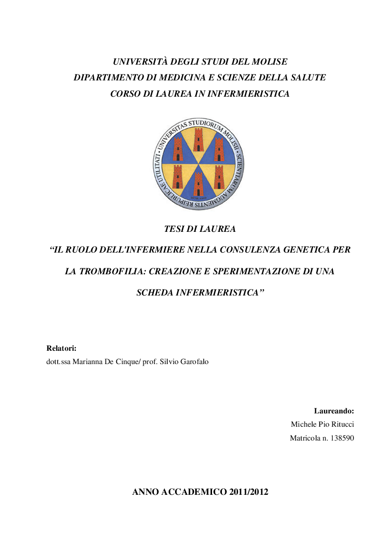 Anteprima della tesi: Il ruolo dell'infermiere nella consulenza genetica per la trombofilia: creazione e sperimentazione di una scheda infermieristica, Pagina 1