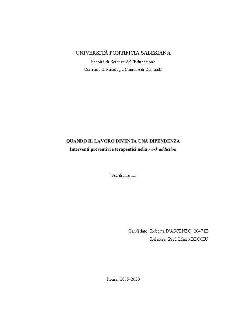 Anteprima della tesi: Quando il lavoro diventa una dipendenza. Interventi preventivi e terapeutici nella ''work addiction''., Pagina 1