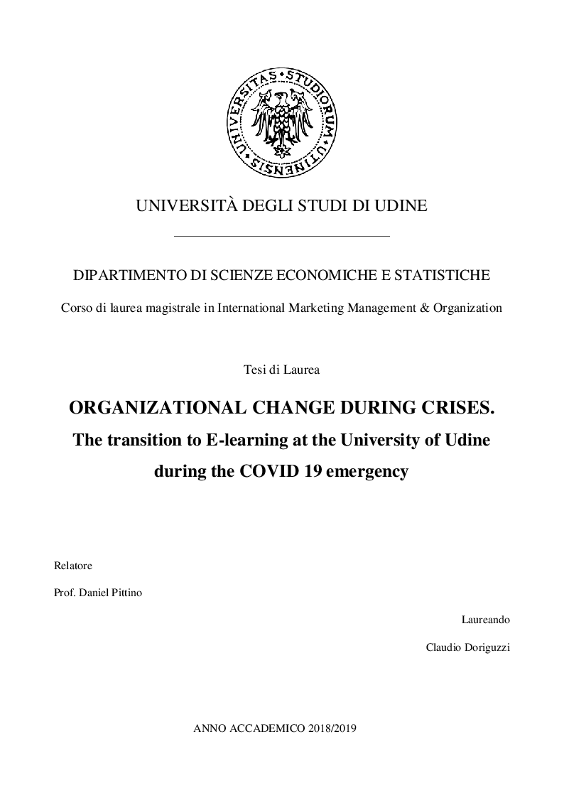 Anteprima della tesi: Organizational Change during crises. The transition to E-learning at the university of Udine during the COVID 19 emergency, Pagina 1
