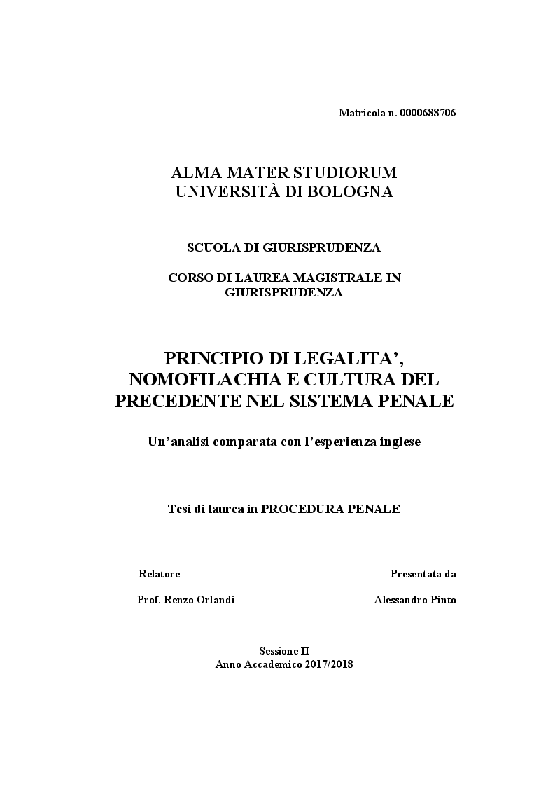 Anteprima della tesi: Principio di legalità, nomofilachia e cultura del precedente nel sistema penale. Un’analisi comparata con l’esperienza inglese, Pagina 1