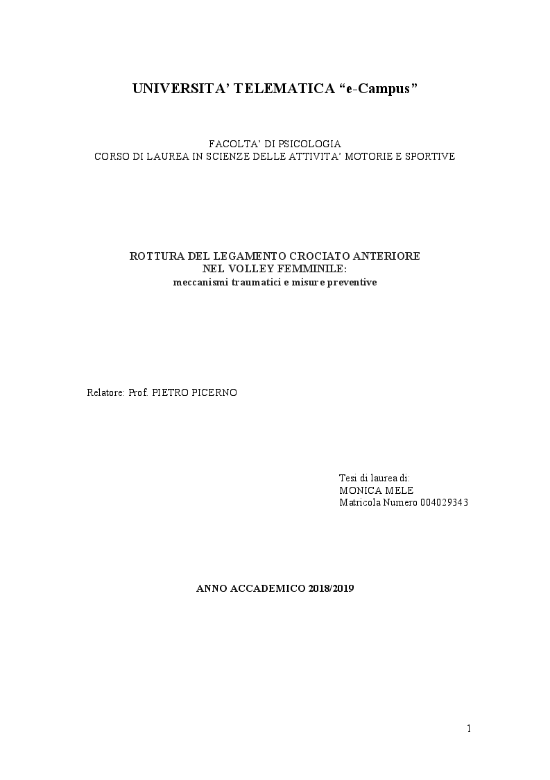 Anteprima della tesi: Rottura del legamento crociato anteriore nel volley femminile: meccanismi traumatici e misure preventive, Pagina 1