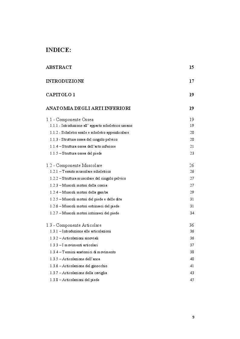 Indice della tesi: Il ruolo del tecnico ortopedico nella progettazione, applicazione e follow-up nel trattamento conservativo, ortesico e riabilitativo del runner, Pagina 1