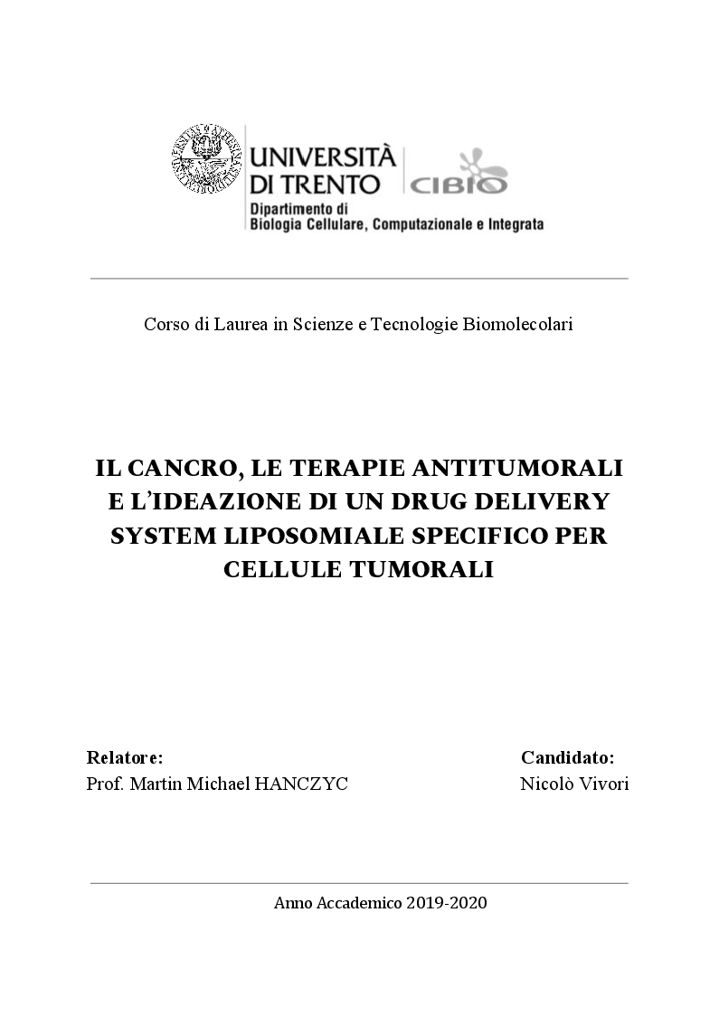 Anteprima della tesi: Il cancro, le terapie antitumorali e l'ideazione di un drug delivery system liposomiale specifico per cellule tumorali, Pagina 1