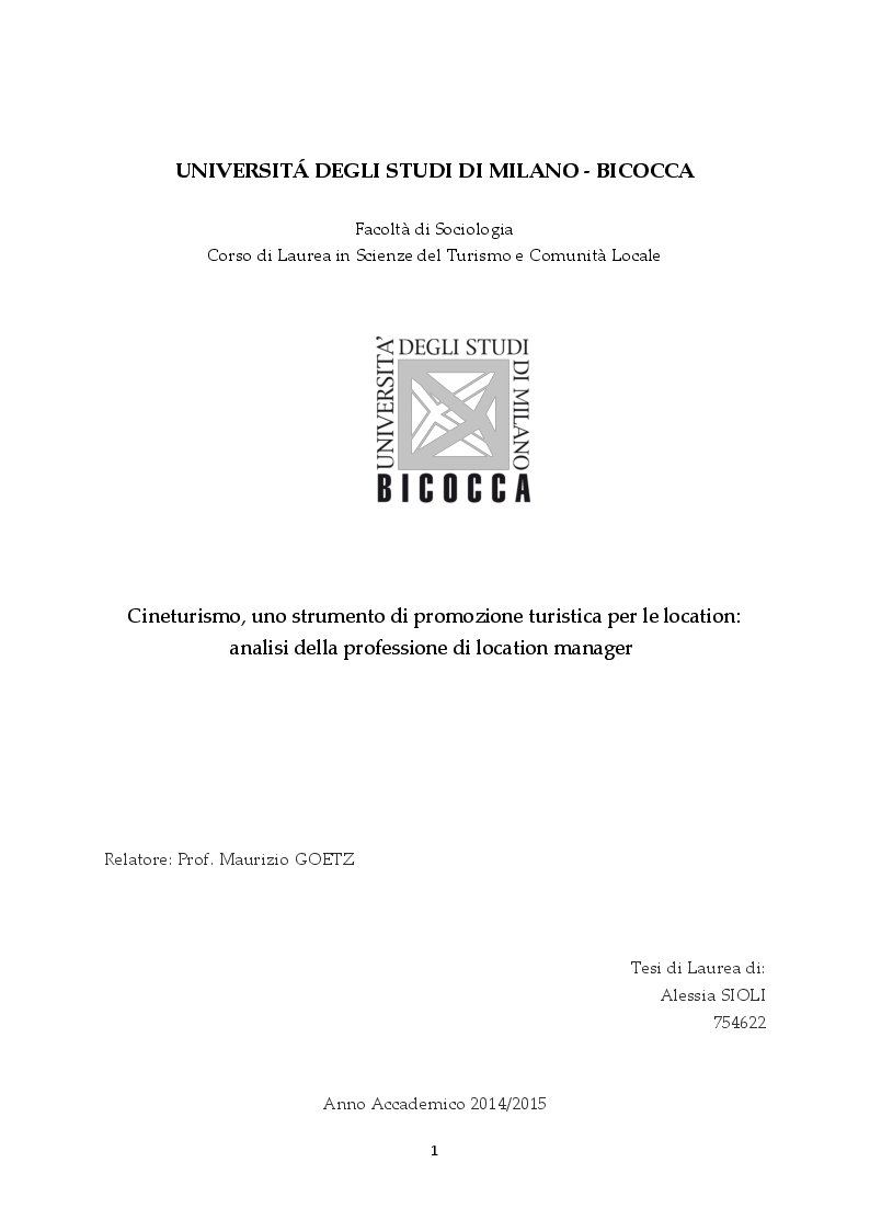 Anteprima della tesi: Cine-turismo, uno strumento di promozione turistica per le location: analisi della professione di location manager, Pagina 1