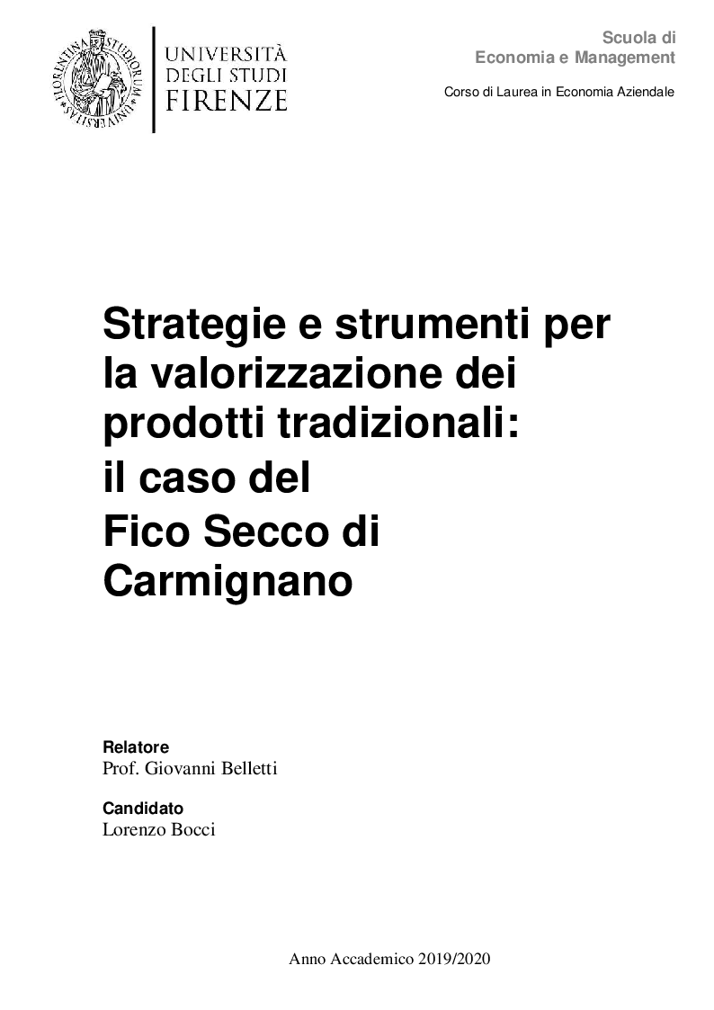 Anteprima della tesi: Strategie e strumenti per la valorizzazione dei prodotti tradizionali: il caso del Fico Secco di Carmignano, Pagina 1