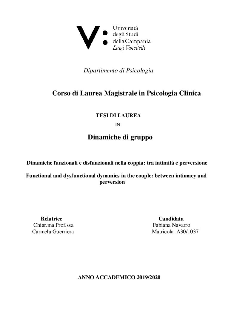 Anteprima della tesi: Dinamiche funzionali e disfunzionali nella coppia: tra intimità e perversione, Pagina 1
