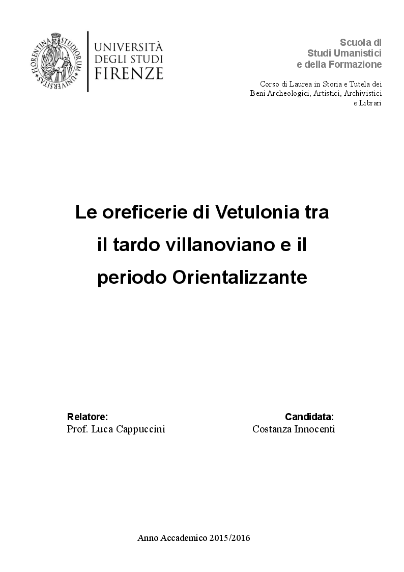Anteprima della tesi: Le oreficerie di Vetulonia tra il tardo villanoviano e il periodo Orientalizzante, Pagina 1