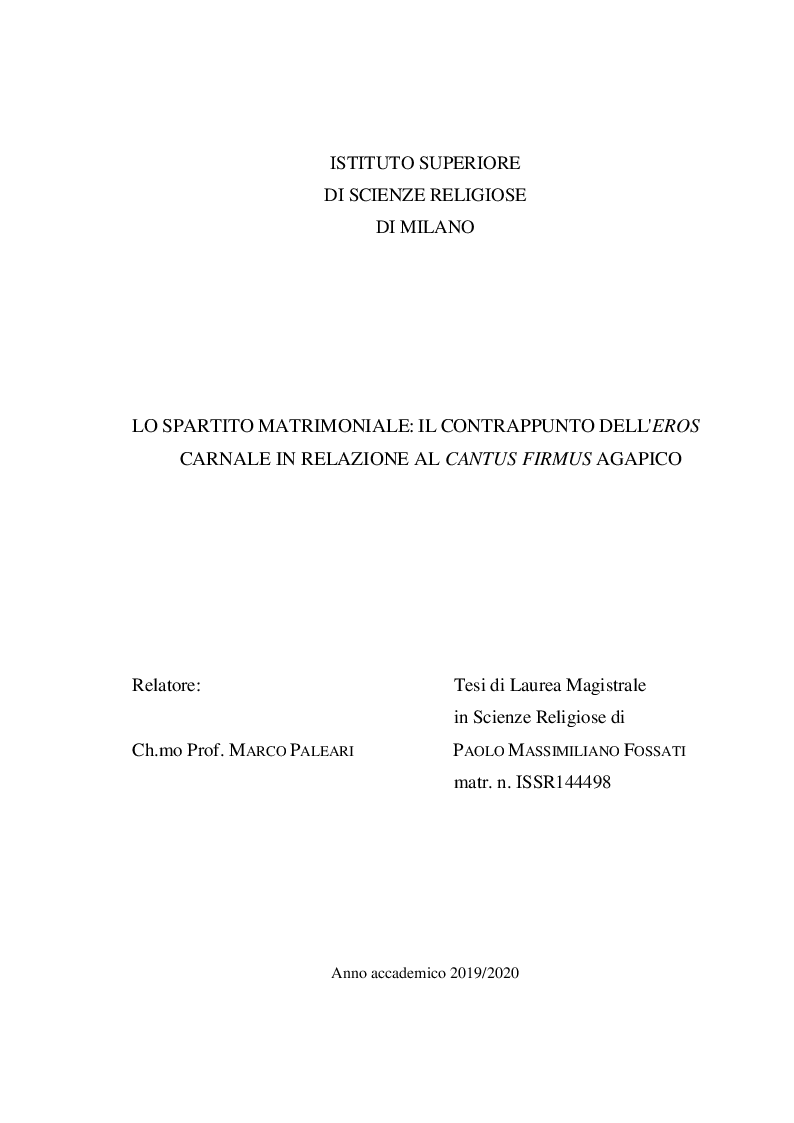 Anteprima della tesi: Lo spartito matrimoniale: il contrappunto dell'eros carnale in relazione al cantus firmus agapico, Pagina 1