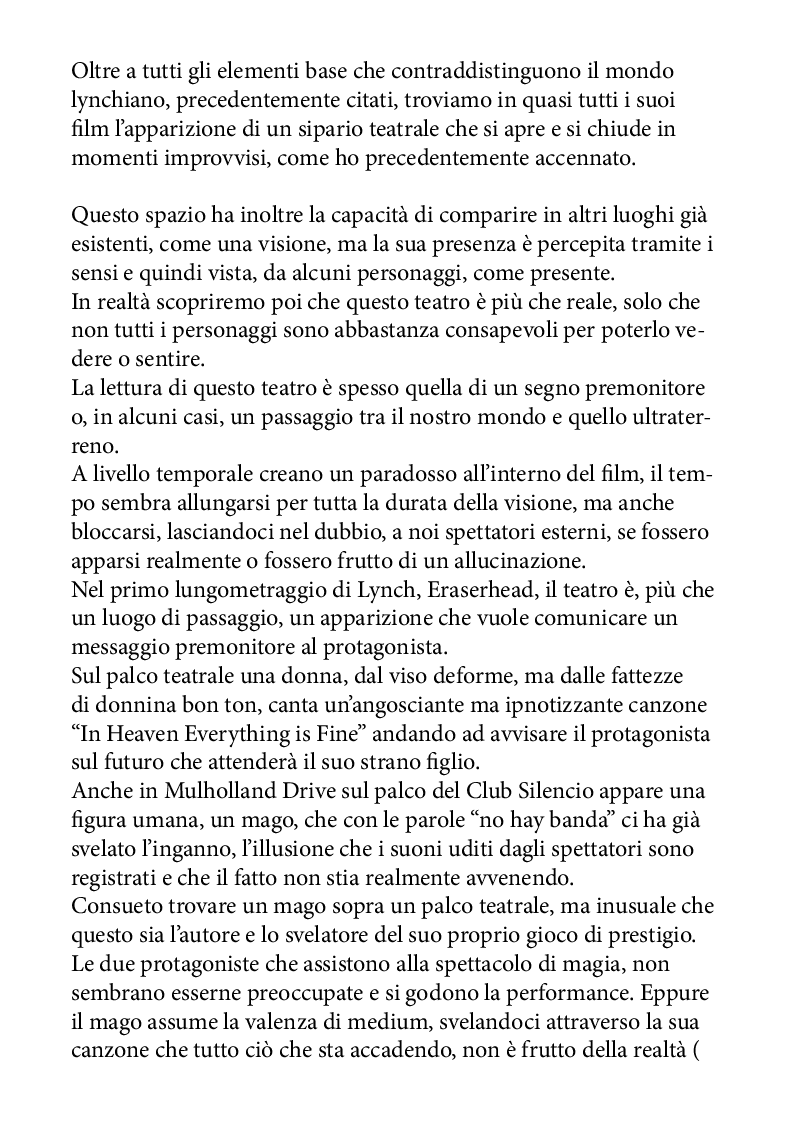 Estratto dalla tesi: I registi non sono quello che sembrano: Viaggio onirico nel mondo del cinema lynchiano