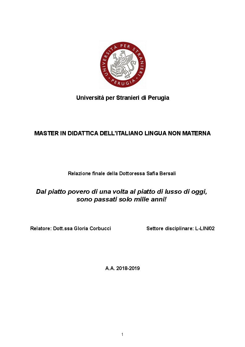 Anteprima della tesi: Dal piatto povero di una volta al piatto di lusso di oggi, sono passati solo mille anni!, Pagina 1