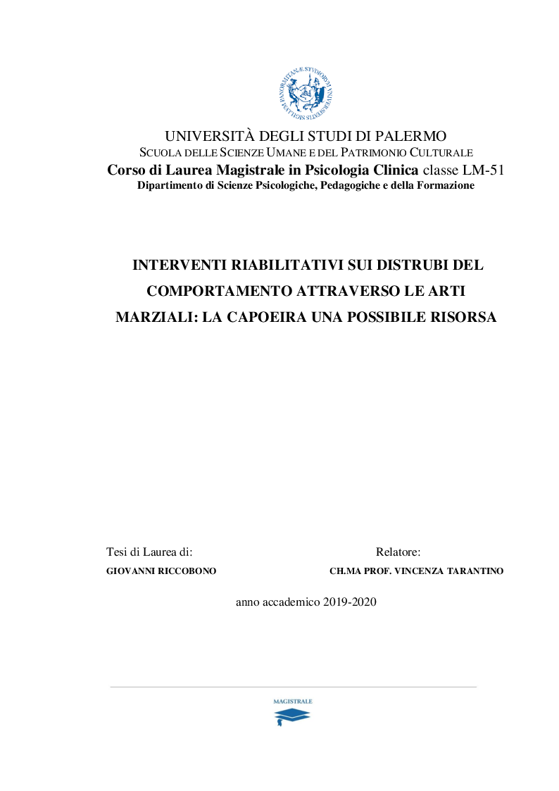 Anteprima della tesi: Interventi riabilitativi sui disturbi del comportamento attraverso le arti marziali: la capoeria una possibile risorsa, Pagina 1