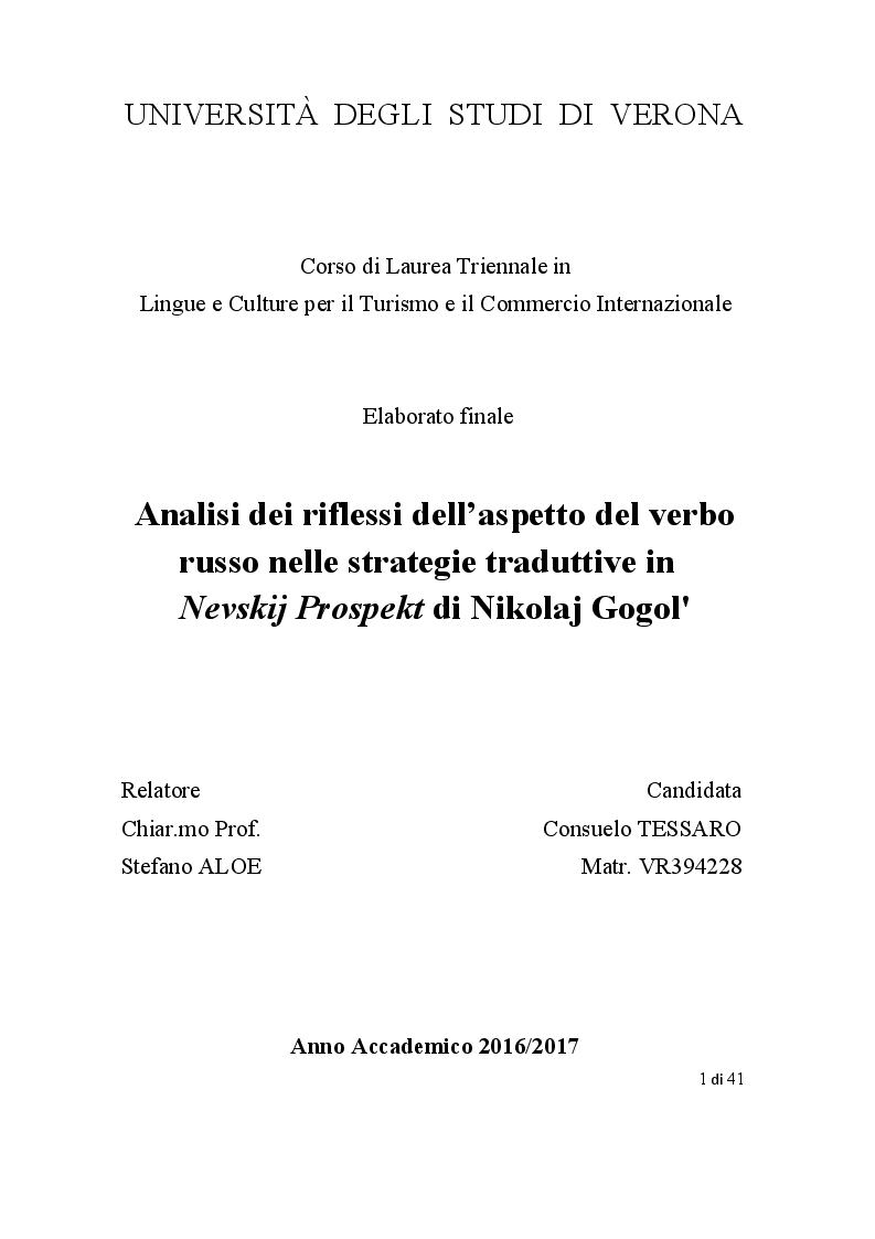 Anteprima della tesi: Analisi dei riflessi dell’aspetto del verbo russo nelle strategie traduttive in Nevskij Prospekt di Nikolaj Gogol', Pagina 1