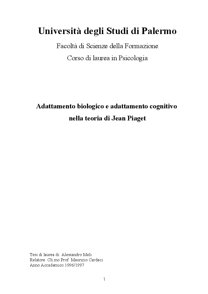 Anteprima della tesi: Adattamento bilogico e adattamento cognitivo nella teoria di Jean Piaget, Pagina 1