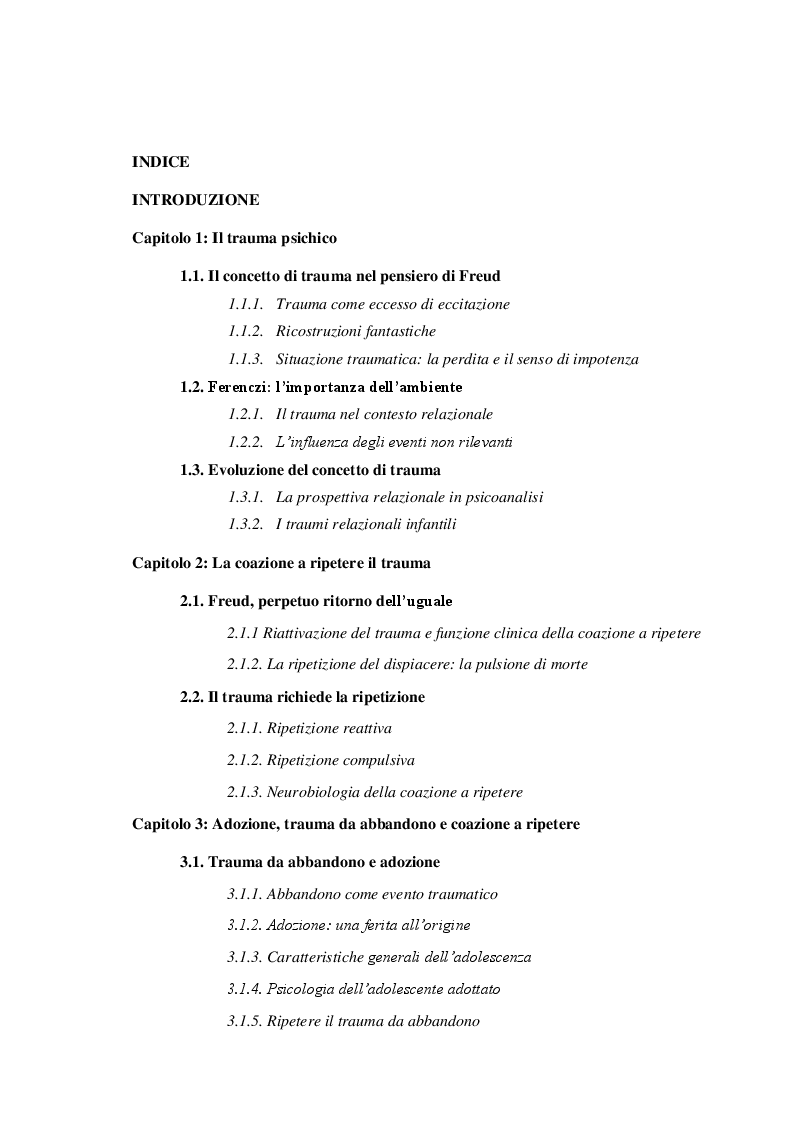 Indice della tesi: Traumatofilia. La coazione a ripetere il trauma da abbandono negli adolescenti adottati, Pagina 1