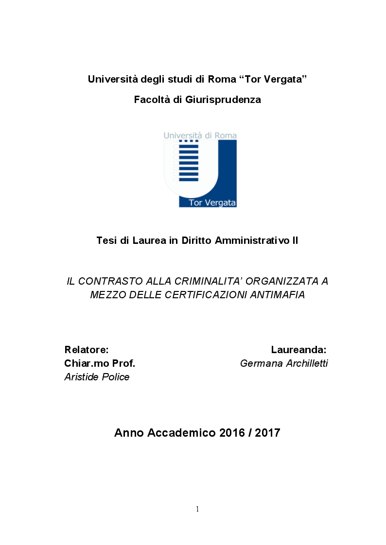 Anteprima della tesi: Il contrasto alla criminalità organizzata a mezzo delle certificazioni antimafia, Pagina 1