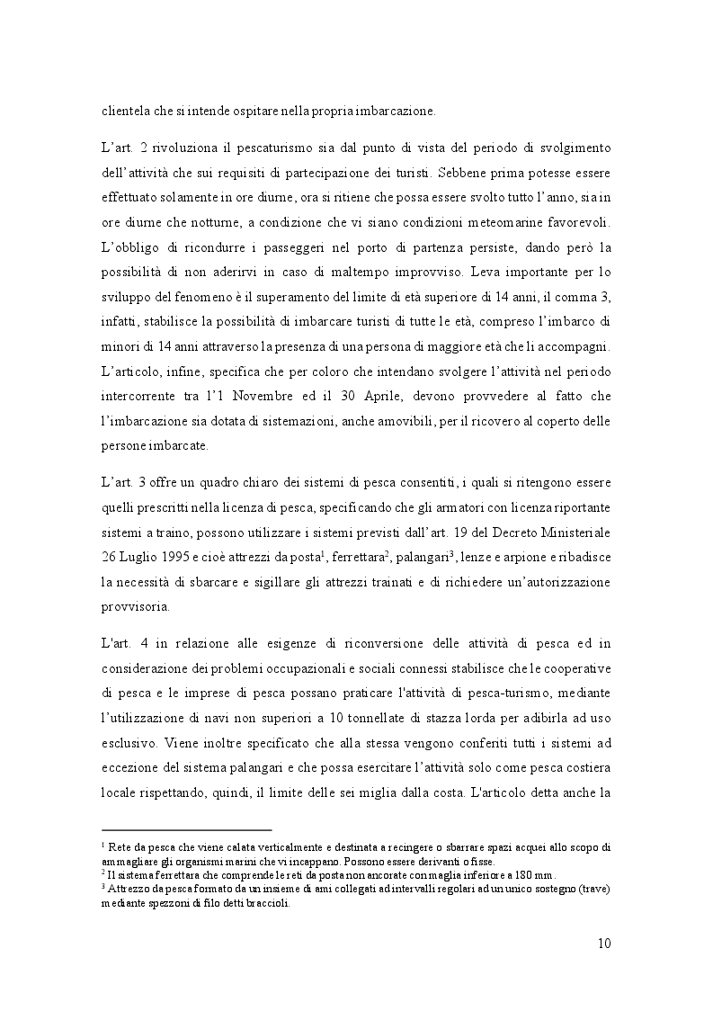 Estratto dalla tesi: Pescaturismo e Ittiturismo: criticità e prospettive di crescita di due nuove offerte turistiche