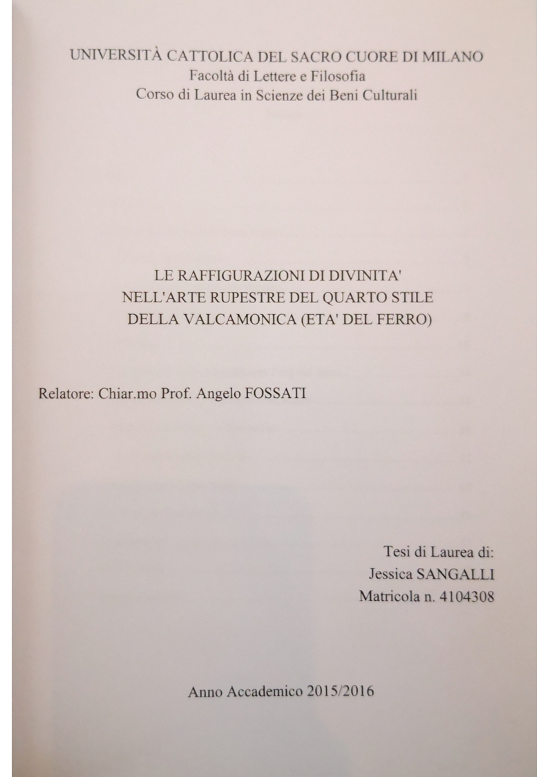 Anteprima della tesi: Le raffigurazioni di divinità nell'arte rupestre del quarto stile della Valcamonica (Età del Ferro), Pagina 1
