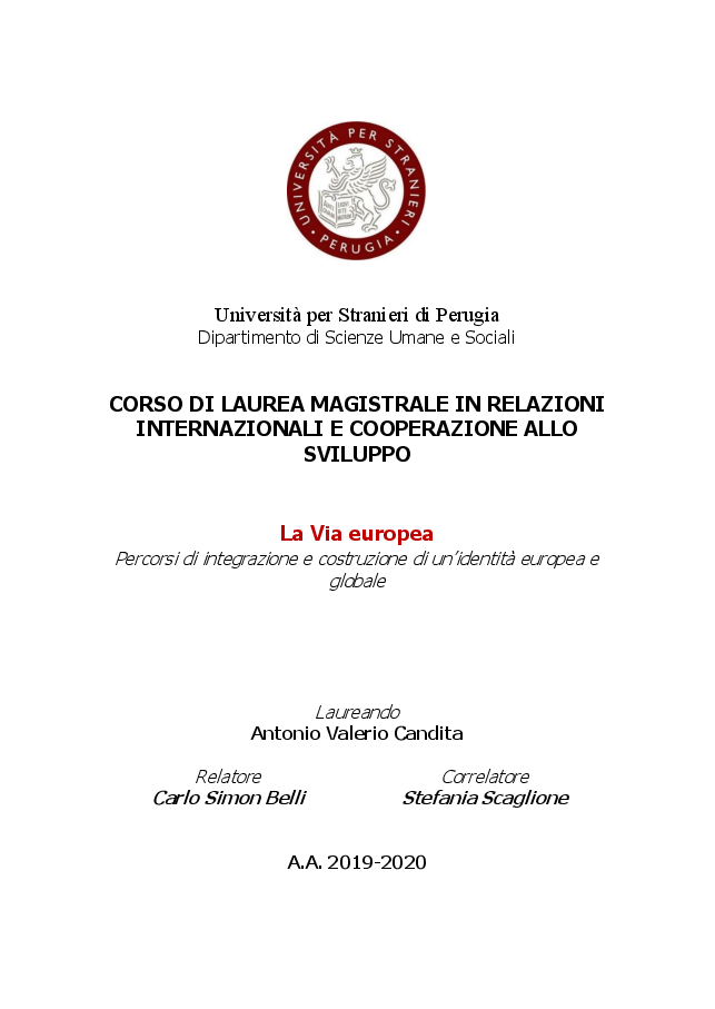 Anteprima della tesi: La Via Europea - percorsi di integrazione e costruzione di un'identità europea e globale, Pagina 1
