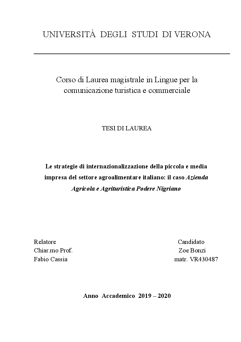 Anteprima della tesi: Le strategie di internazionalizzazione della piccola e media impresa del settore agroalimentare italiano: il caso Azienda Agricola e Agrituristica Podere Nigriano, Pagina 1