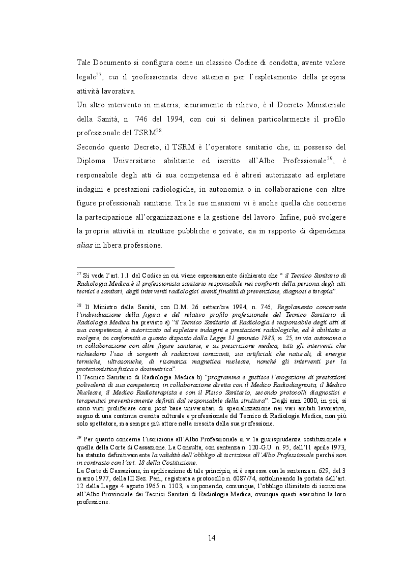 Estratto dalla tesi: La responsabilità professionale del Medico Radiologo e del Tecnico Sanitario di Radiologia Medica