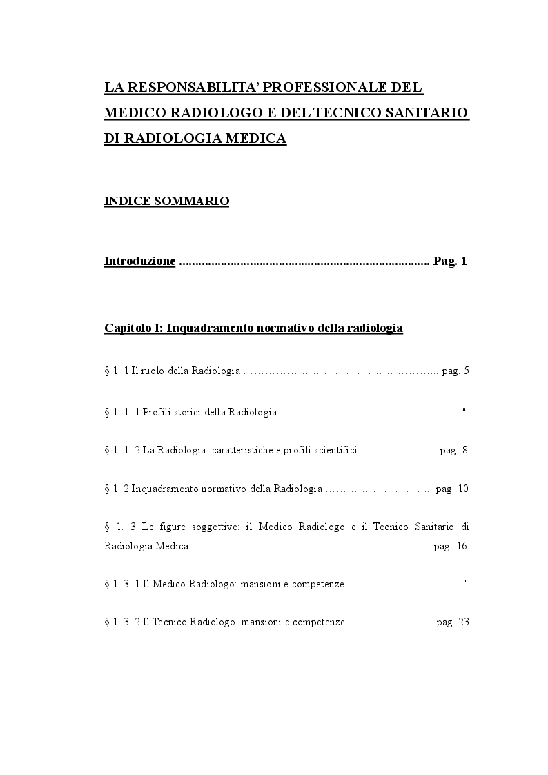 Indice della tesi: La responsabilità professionale del Medico Radiologo e del Tecnico Sanitario di Radiologia Medica, Pagina 1