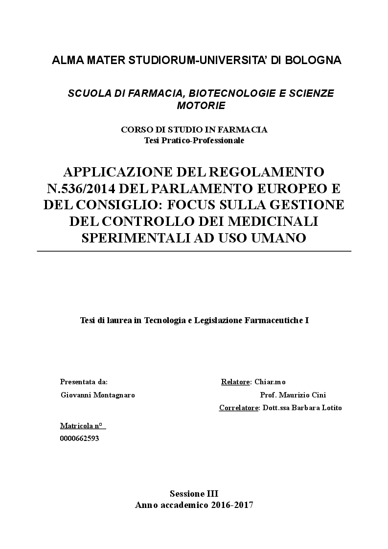 Anteprima della tesi: Applicazione del Regolamento 536/2014 del Parlamento europeo e del Consiglio: focus sulla gestione del controllo dei medicinali sperimentali ad uso umano, Pagina 1