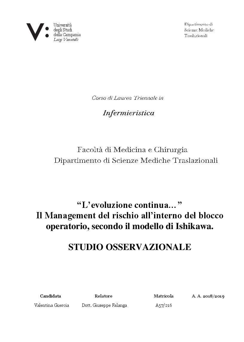 Anteprima della tesi: ''L'evoluzione continua...'' Il management del rischio all'interno del blocco operatorio, secondo il modello di Ishikawa. STUDIO OSSERVAZIONALE, Pagina 1