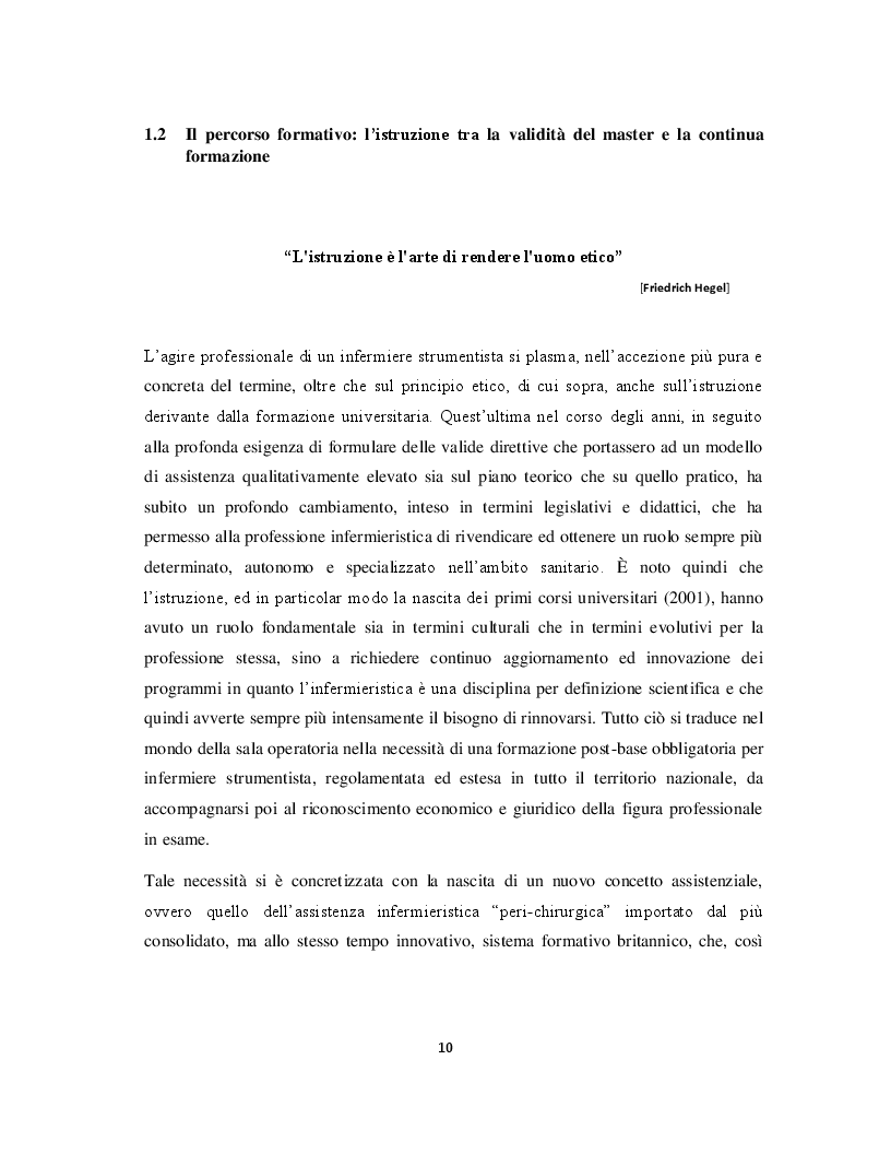 Estratto dalla tesi: ''Il cosmo di sala operatoria'', L'infermiere strumentista secondo il paradigma di Parsons e descrittori di Dublino 'mito o realtà?'