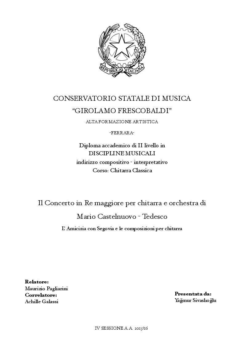 Anteprima della tesi: Il Concerto in Re maggiore per chitarra e orchestra di Mario Castelnuovo - Tedesco. L' Amicizia con Segovia e le composizioni per chitarra, Pagina 1