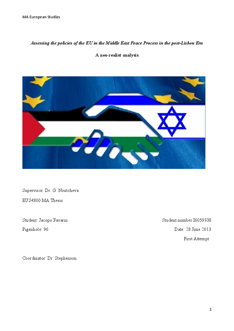 Anteprima della tesi: Assessing the policies of the EU in the Middle East Peace Process in the post-Lisbon Era A neo-realist analysis, Pagina 1