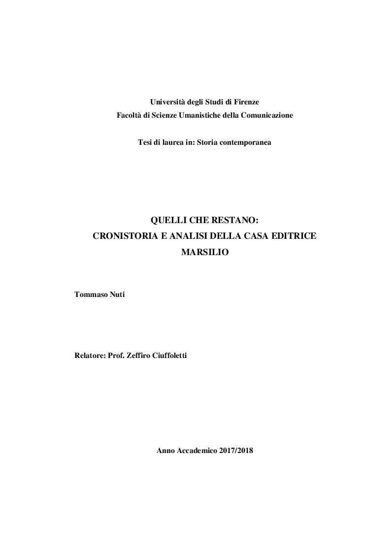 Anteprima della tesi: Quelli che restano - cronistoria e analisi della casa editrice Marsilio, Pagina 1