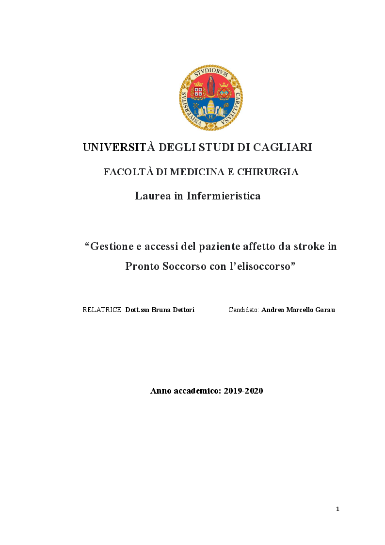 Anteprima della tesi: Gestione e accessi del paziente affetto da stroke in Pronto Soccorso con l'elisoccorso, Pagina 1