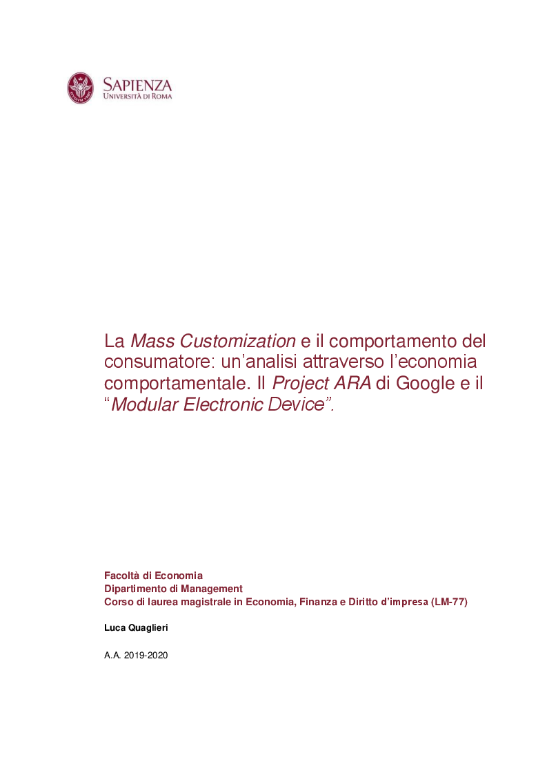 Anteprima della tesi: La Mass Customization e il comportamento del consumatore: un'analisi attraverso l'economia comportamentale. Il Project ARA di Google e il ''Modular Electronic Device'', Pagina 1