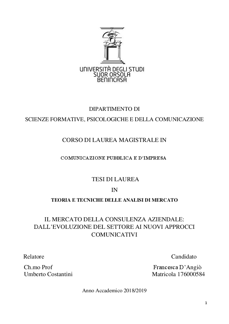 Anteprima della tesi: Il mercato della consulenza aziendale. Dall'evoluzione del settore ai nuovi approcci comunicativi, Pagina 1