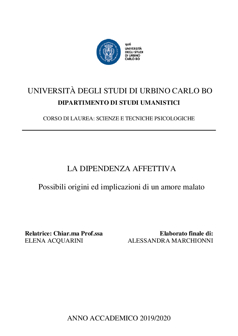 Anteprima della tesi: La dipendenza affettiva - Possibili origini ed implicazioni di un amore malato, Pagina 1