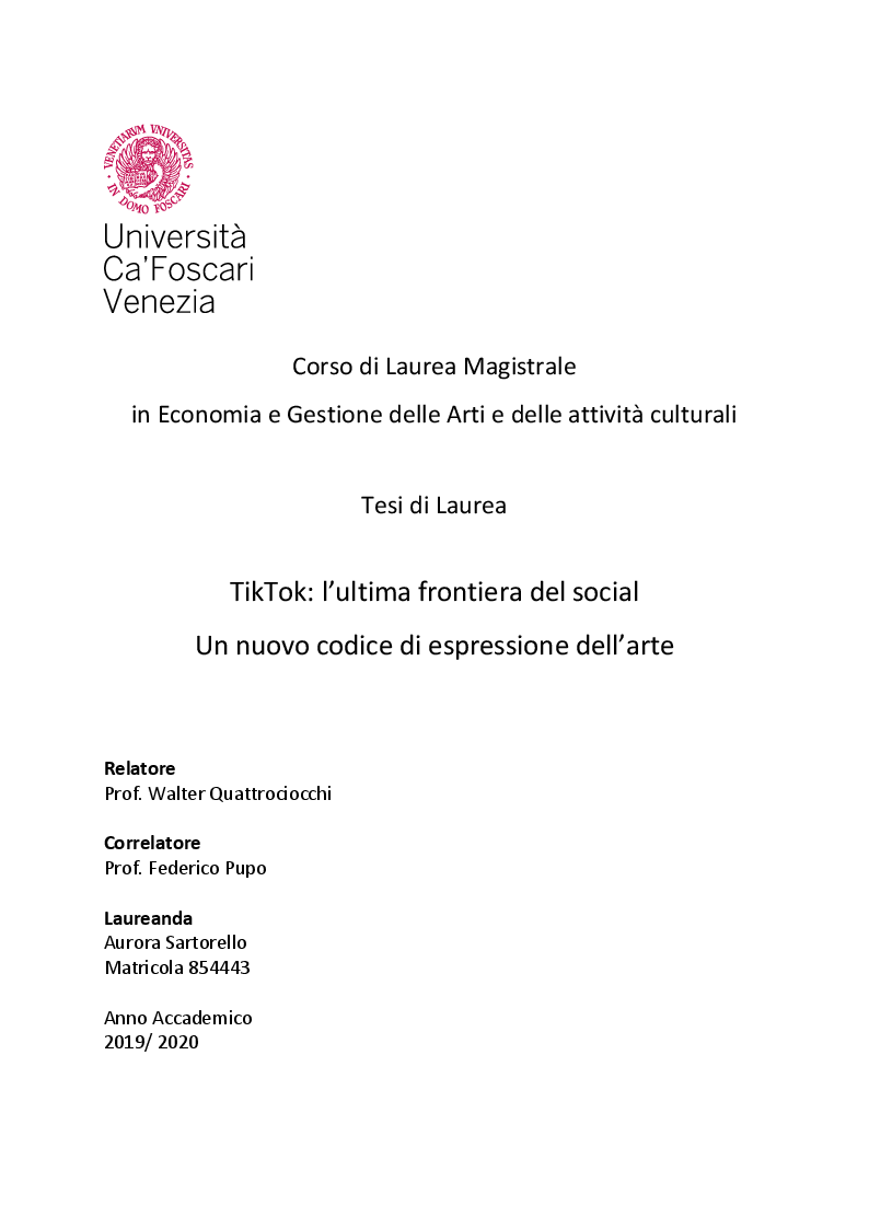 Anteprima della tesi: TikTok: l'ultima frontiera del social. Un nuovo codice di espressione dell'arte, Pagina 1
