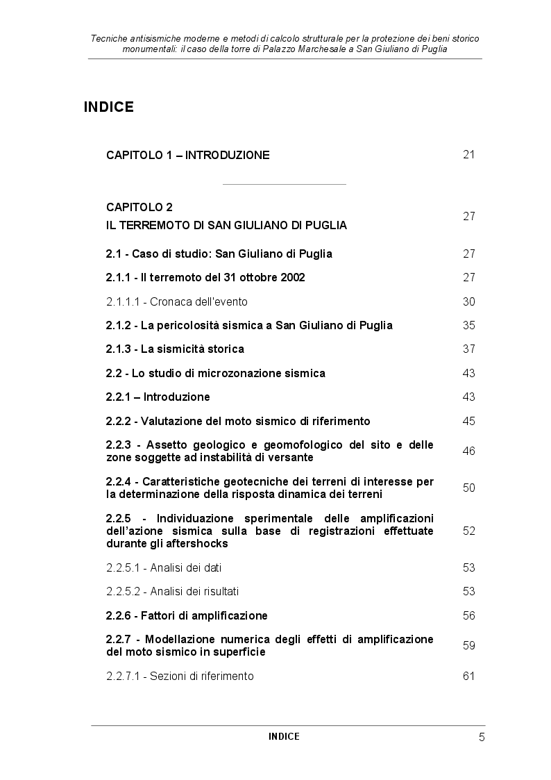 Indice della tesi: Tecniche antisismiche moderne e metodi di calcolo strutturale per la protezione dei beni storico monumentali: il caso della torre di Palazzo Marchesale a San Giuliano di Puglia, Pagina 1