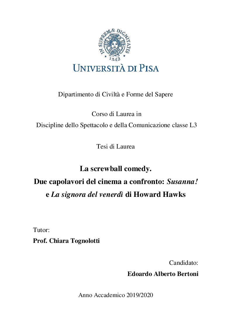 Anteprima della tesi: La screwball comedy. Due capolavori del cinema a confronto: Susanna! e La signora del venerdì di Howard Hawks, Pagina 1
