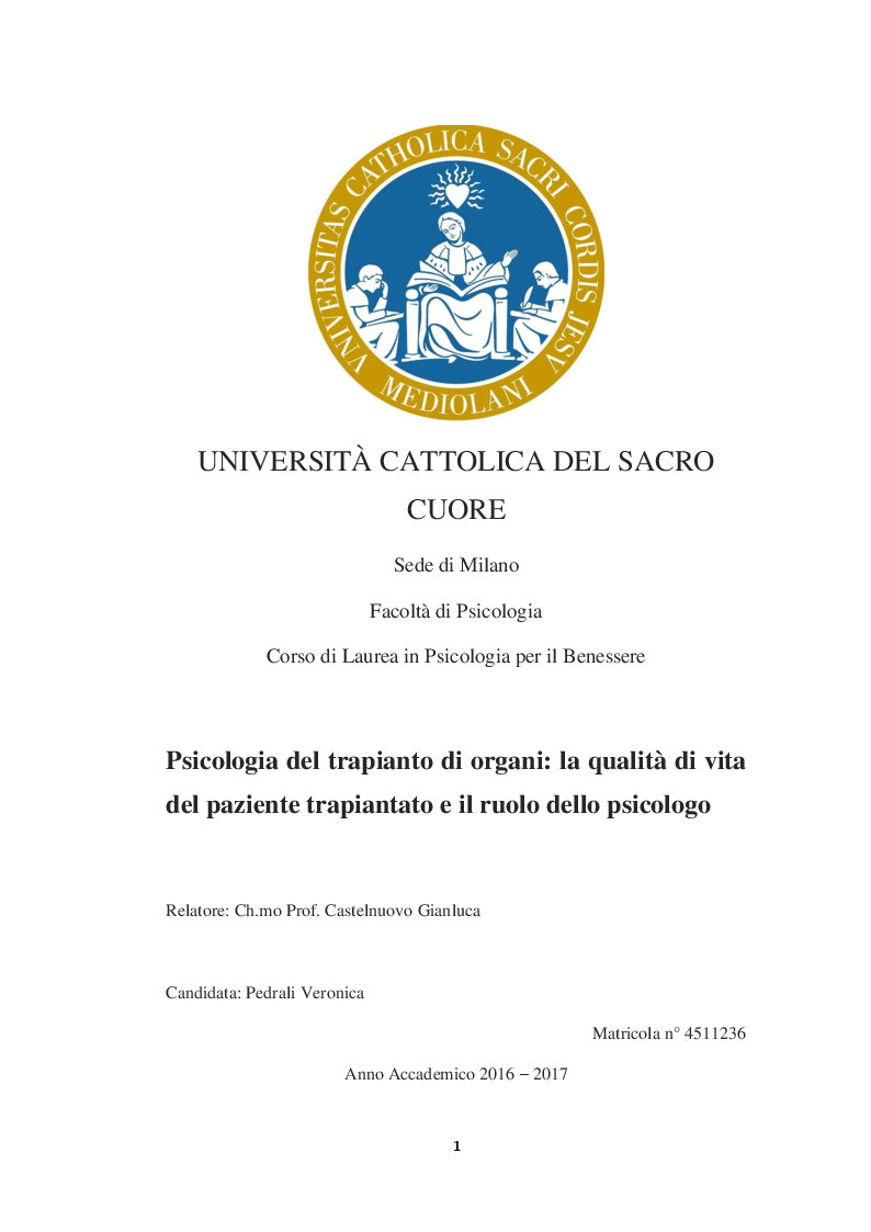 Anteprima della tesi: Psicologia del trapianto di organi - la qualità di vita del paziente trapiantato e il ruolo dello psicologo, Pagina 1
