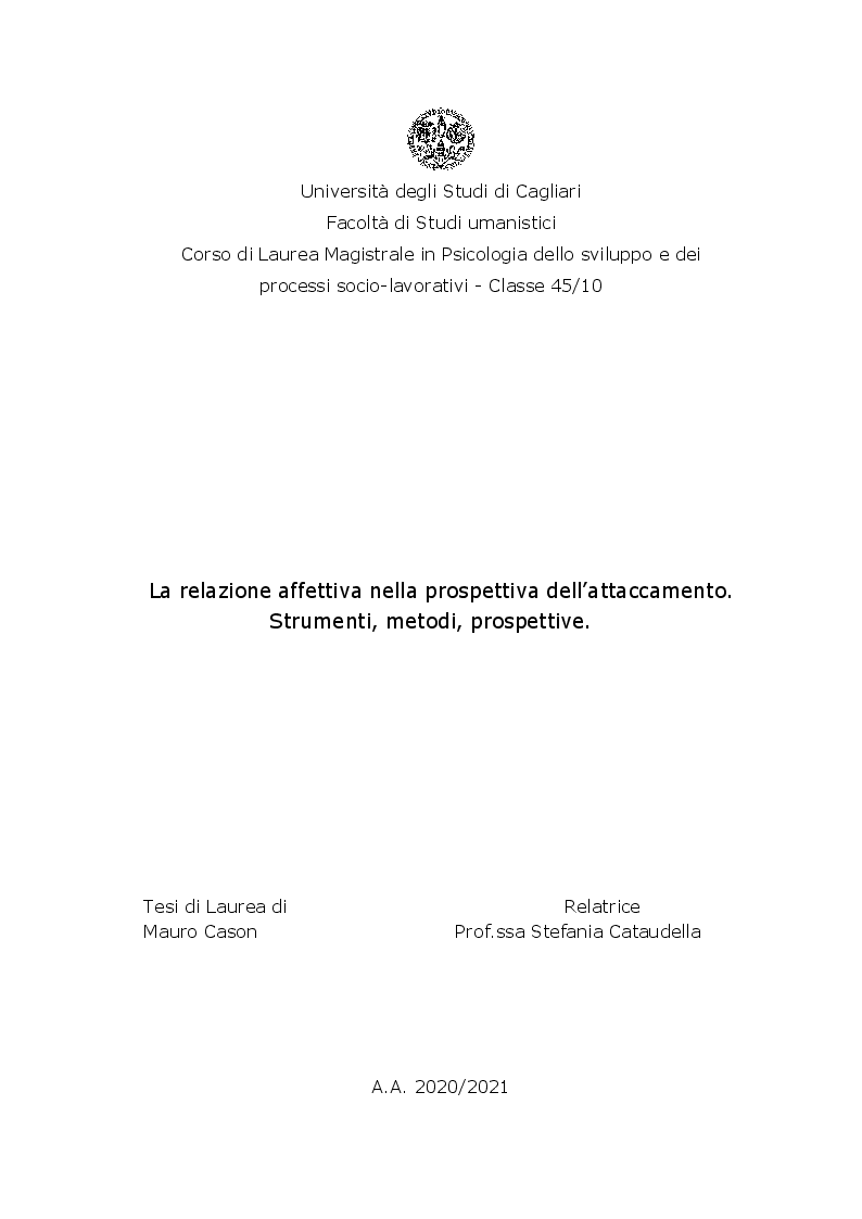 Anteprima della tesi: La relazione affettiva nella prospettiva dell'attaccamento. Strumenti, metodi, prospettive., Pagina 1