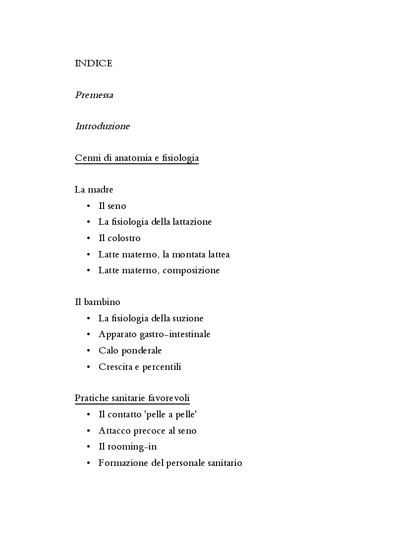 Indice della tesi: Progetto integrato di educazione alla salute e supporto perinatale per l'allattamento al seno; dalle informazioni pre-parto, al sostegno diretto e domiciliare post-parto, Pagina 1