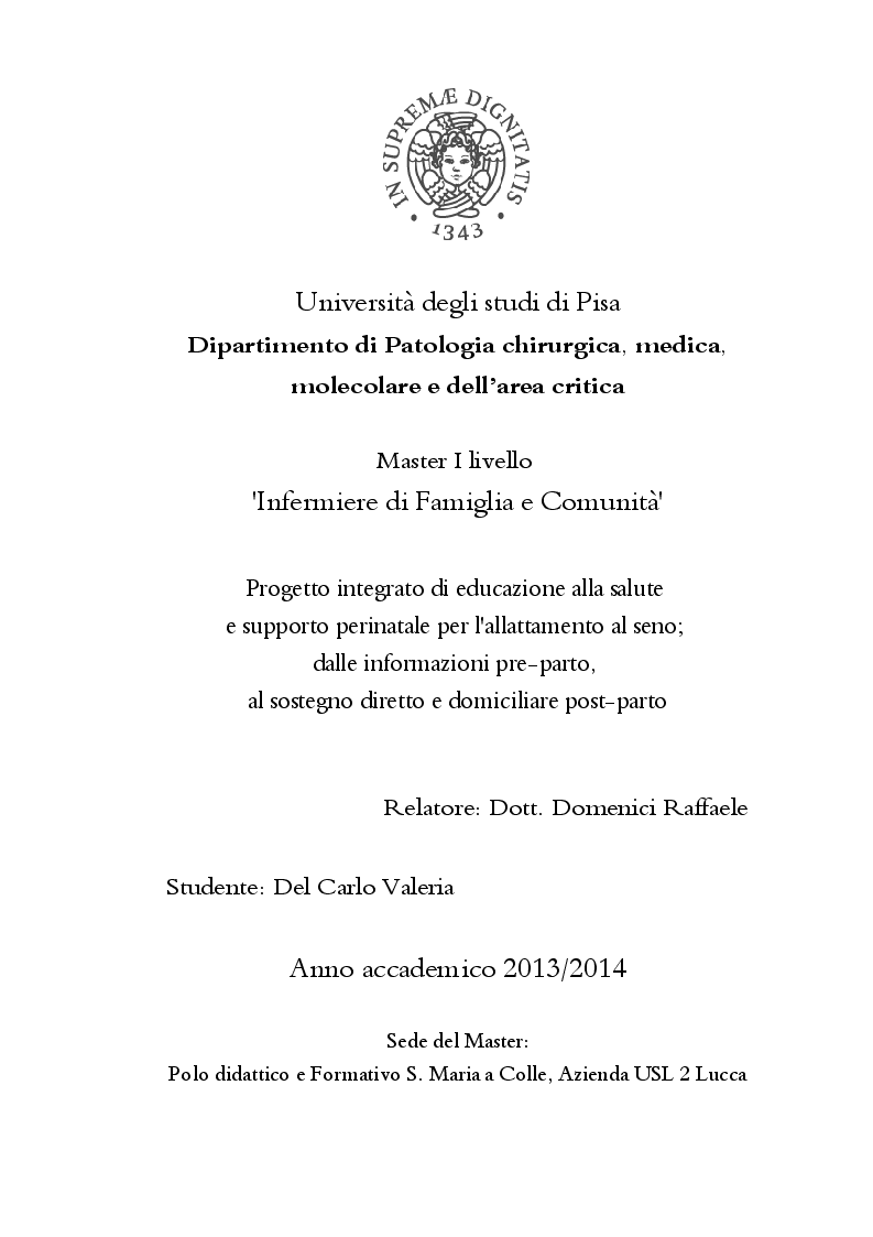 Anteprima della tesi: Progetto integrato di educazione alla salute e supporto perinatale per l'allattamento al seno; dalle informazioni pre-parto, al sostegno diretto e domiciliare post-parto, Pagina 1