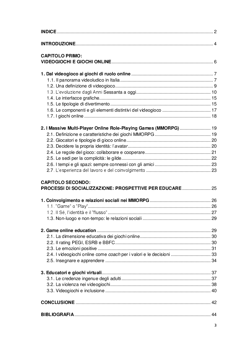 Indice della tesi: Coinvolgimento e relazioni sociali nei giochi di ruolo online. Prospettive per l’educazione, Pagina 1