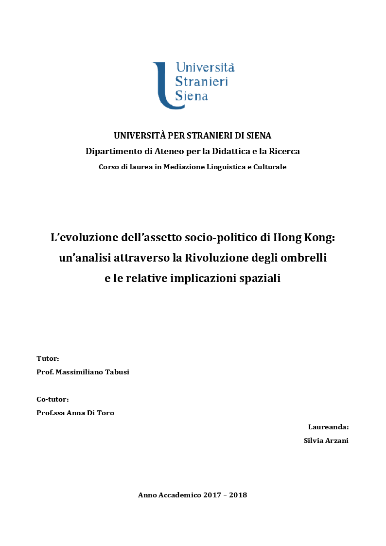 Anteprima della tesi: L'evoluzione dell'assetto socio-politico di Hong Kong: un'analisi attraverso la Rivoluzione degli ombrelli e le relative implicazioni spaziali, Pagina 1
