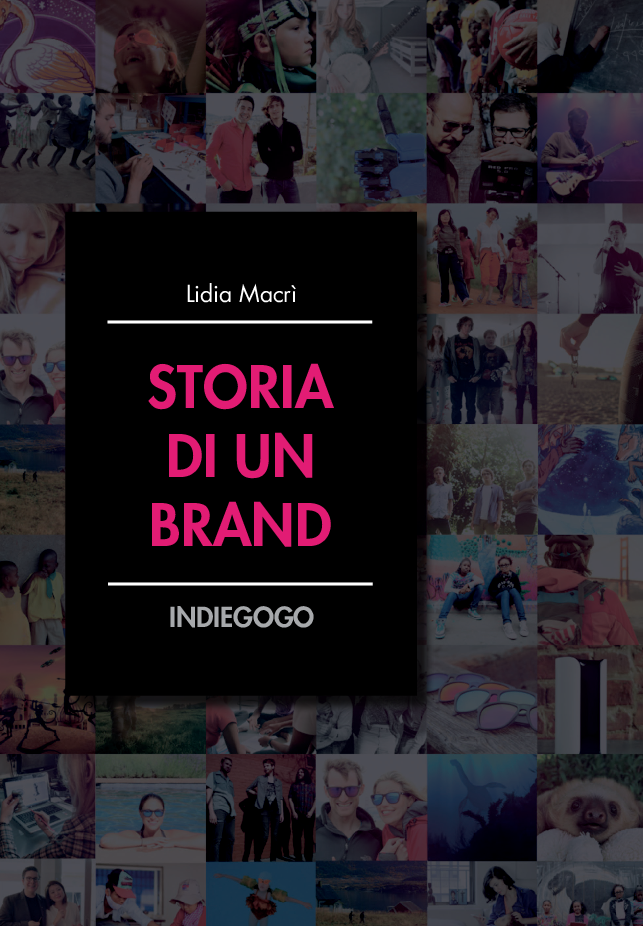Anteprima della tesi: Storia di un Brand: Indiegogo, Pagina 1